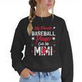 My Favorite Baseball Player Calls Me Mimi For Baseball Mom Women Crewneck Sweatshirt My Favorite Baseball Player Calls Me Mimi For Baseball Mom Women Crewneck Sweatshirt