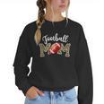 Football Mom Dance Mom Baseball Mom Mother Day Women Crewneck Sweatshirt Football Mom Dance Mom Baseball Mom Mother Day Women Crewneck Sweatshirt