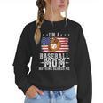 I'm a Baseball Mom Nothing Scares Me Baseball Women Crewneck Sweatshirt
