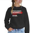 Proudest Baseball Mom Ever Women Crewneck Sweatshirt
