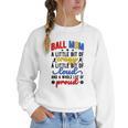 Ball Mom Proud Volleyball Baseball Mom Women Crewneck Sweatshirt Ball Mom Proud Volleyball Baseball Mom Women Crewneck Sweatshirt