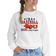 I’m A Baseball Mom Of Course I'm Broke Women Crewneck Sweatshirt I’m A Baseball Mom Of Course I'm Broke Women Crewneck Sweatshirt