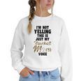 I'm Not Yelling This Is Baseball Mom Baseball Women Crewneck Sweatshirt I'm Not Yelling This Is Baseball Mom Baseball Women Crewneck Sweatshirt