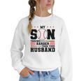 My Son Throws Harder Than Your Husband Baseball Mom Women Crewneck Sweatshirt My Son Throws Harder Than Your Husband Baseball Mom Women Crewneck Sweatshirt