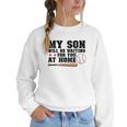 My Son Will Be Waiting For You At Home Baseball Mom Women Crewneck Sweatshirt My Son Will Be Waiting For You At Home Baseball Mom Women Crewneck Sweatshirt