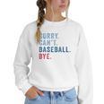 Sorry Can't Baseball Bye Baseball Mom Men Women Kids Premium Women Crewneck Sweatshirt