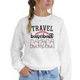 Travel Baseball Mom Sports Mom Baseball Mama Women Crewneck Sweatshirt