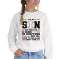 Yes Son Has Practice a Game Baseball Mom Women Crewneck Sweatshirt Yes Son Has Practice a Game Baseball Mom Women Crewneck Sweatshirt