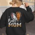 Ball Mom Heart Basketball Baseball Mom Women's Sweatshirt Back Print Ball Mom Heart Basketball Baseball Mom Women's Sweatshirt Back Print