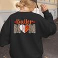 Baller Mom Leopard Basketball Baseball Mom Women's Sweatshirt Back Print Baller Mom Leopard Basketball Baseball Mom Women's Sweatshirt Back Print