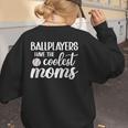 Ballplayers Have The Coolest Moms Baseball Mom Women's Sweatshirt Back Print Ballplayers Have The Coolest Moms Baseball Mom Women's Sweatshirt Back Print