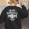 In My Baseball Mom Era Cool Mommy Women's Sweatshirt Back Print In My Baseball Mom Era Cool Mommy Women's Sweatshirt Back Print