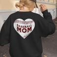 Baseball Mom Heart Love Mother's Day Game Day Support Women's Sweatshirt Back Print Baseball Mom Heart Love Mother's Day Game Day Support Women's Sweatshirt Back Print