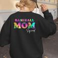 Baseball Mom Squad Tie Dye Cute Ball Mom Women's Sweatshirt Back Print Baseball Mom Squad Tie Dye Cute Ball Mom Women's Sweatshirt Back Print