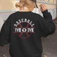 Baseball Mom For Women Women's Sweatshirt Back Print Baseball Mom For Women Women's Sweatshirt Back Print