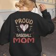 Baseball Moms Mother Kids Girls Boys School Game Women's Sweatshirt Back Print Baseball Moms Mother Kids Girls Boys School Game Women's Sweatshirt Back Print
