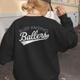 Busy Raising Ballers Baseball Mom & Parent Sports Women's Sweatshirt Back Print Busy Raising Ballers Baseball Mom & Parent Sports Women's Sweatshirt Back Print