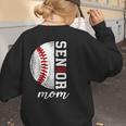 Class Of 2025 Senior 2025 Baseball Mom 2025 Women's Sweatshirt Back Print Class Of 2025 Senior 2025 Baseball Mom 2025 Women's Sweatshirt Back Print