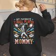 Favorite T-Ball Player Calls Mommy Baseball Mom Women's Sweatshirt Back Print Favorite T-Ball Player Calls Mommy Baseball Mom Women's Sweatshirt Back Print