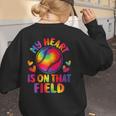 My Heart Is On That Field Cute Baseball Mom Women Women's Sweatshirt Back Print My Heart Is On That Field Cute Baseball Mom Women Women's Sweatshirt Back Print