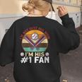 I'm Not Just His Mom Baseball Moms Baseball Mothers Women's Sweatshirt Back Print I'm Not Just His Mom Baseball Moms Baseball Mothers Women's Sweatshirt Back Print