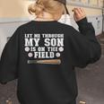 Let Me Through My Son Is Out The Field Baseball Mom Women's Sweatshirt Back Print Let Me Through My Son Is Out The Field Baseball Mom Women's Sweatshirt Back Print