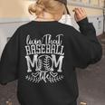 Living That Baseball Mom Life Sporty Humor Women's Sweatshirt Back Print Living That Baseball Mom Life Sporty Humor Women's Sweatshirt Back Print