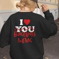 I Love Baseball Moms Women's Sweatshirt Back Print I Love Baseball Moms Women's Sweatshirt Back Print