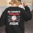 Mother's Day Baseball Mom Women's Sweatshirt Back Print