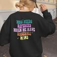 Who Needs Referees When We Have Baseball Moms Women's Sweatshirt Back Print Who Needs Referees When We Have Baseball Moms Women's Sweatshirt Back Print