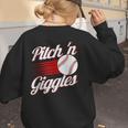 Pitch 'n Giggles Baseball Player Women Baseball Mom Women's Sweatshirt Back Print Pitch 'n Giggles Baseball Player Women Baseball Mom Women's Sweatshirt Back Print