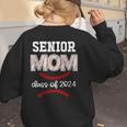 Proud Senior Baseball Mom Class Of 2024 Highschool Baseball Women's Sweatshirt Back Print Proud Senior Baseball Mom Class Of 2024 Highschool Baseball Women's Sweatshirt Back Print