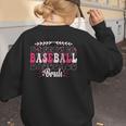 Retro Groovy Baseball Bruh Proud Baseball Mom Women's Sweatshirt Back Print Retro Groovy Baseball Bruh Proud Baseball Mom Women's Sweatshirt Back Print