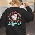 Retro Oily Baseball Mom Meme For Essential Oils Game Day Women's Sweatshirt Back Print