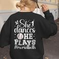 She Dances He Plays Mom Of Both Dance And Baseball Mom Women's Sweatshirt Back Print She Dances He Plays Mom Of Both Dance And Baseball Mom Women's Sweatshirt Back Print
