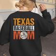 Texas Baseball Mom Design Baseball Player And Baseball Women's Sweatshirt Back Print Texas Baseball Mom Design Baseball Player And Baseball Women's Sweatshirt Back Print