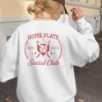 2024 Home Plate Social Club Softball Season Tee Baseball Mom Premium Women's Sweatshirt Back Print 2024 Home Plate Social Club Softball Season Tee Baseball Mom Premium Women's Sweatshirt Back Print