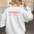 Baseball Mom Forever Baseball Mom Women's Sweatshirt Back Print