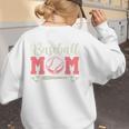 Baseball Mom Baseball Season Sports Mom Baseball Mama Women's Sweatshirt Back Print Baseball Mom Baseball Season Sports Mom Baseball Mama Women's Sweatshirt Back Print