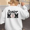 Baseball Mom Senior 2025 Mama Baseball Players High School Women's Sweatshirt Back Print Baseball Mom Senior 2025 Mama Baseball Players High School Women's Sweatshirt Back Print