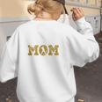 Baseball Mom Sport Baseball Lover Mother's Day Women's Sweatshirt Back Print Baseball Mom Sport Baseball Lover Mother's Day Women's Sweatshirt Back Print