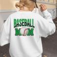 Baseball Mom Sports Green Women's Sweatshirt Back Print