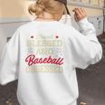 Baseball Mom Stressed Blessed And Baseball Obsessed Premium Women's Sweatshirt Back Print