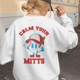 Calm Your Mitts Baseball Mom Mother's Day Softball Mom Premium Women's Sweatshirt Back Print Calm Your Mitts Baseball Mom Mother's Day Softball Mom Premium Women's Sweatshirt Back Print