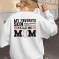 My Favorite Son Calls Me Mom Baseball Mom Women's Sweatshirt Back Print