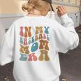 Groovy In My Baseball Mom Era Softball Game Day Women's Sweatshirt Back Print Groovy In My Baseball Mom Era Softball Game Day Women's Sweatshirt Back Print