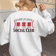 Home Plate Social Club Softball Season Baseball Mom Women's Sweatshirt Back Print