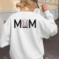 Loud & Proud Baseball Mom Softball Mother Women Mommy Women's Sweatshirt Back Print