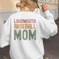 Loudmouth Baseball Mom Sports Cute Text Premium Women's Sweatshirt Back Print