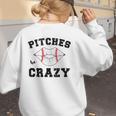 Pitches Be Crazy Baseball Moms Softball Players Hey Batter Women's Sweatshirt Back Print Pitches Be Crazy Baseball Moms Softball Players Hey Batter Women's Sweatshirt Back Print